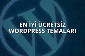 Ücretsiz En İyi WordPress Temaları 2020