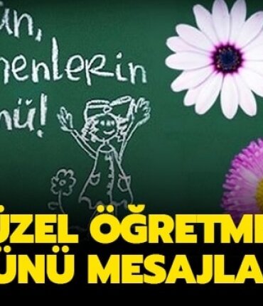 En güzel 24 Kasım Öğretmenler Günü mesajları Sözleri