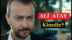 Son Yaz Savcı kimdir? Savcı Selim, Ali Atay kimdir?