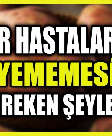 Şeker Hastalarının Kesinlikle Yememesi Gereken Şeyler!