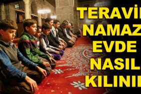 Teravih namazı evde nasıl kılınır? Teravih namazı kaç rekattır, nasıl niyet edilir?