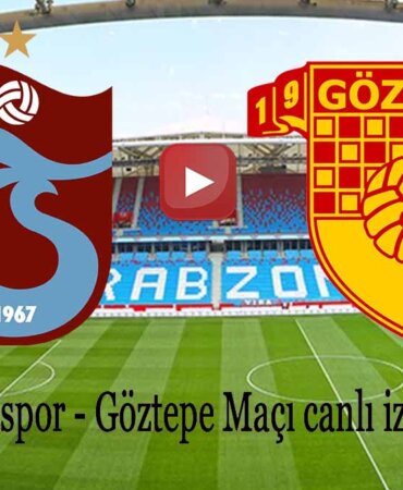 Şifresiz Trabzon Göztepe Maçı İzle Şifresiz Digitürk Trabzonspor Göztepe Maçı Canlı İzle