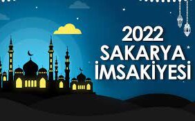 Sakarya ramazan ayı iftar ve sahur saatleri 2022