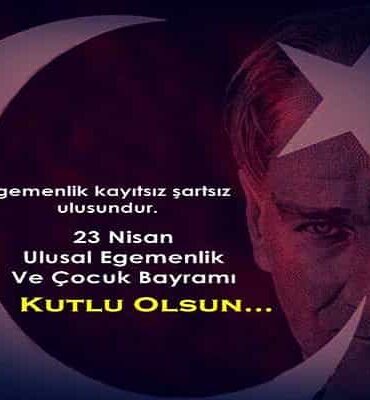 23 Nisan Mesajları ve Sözleri 2022 En Güzel, Resimli 23 Nisan Kutlama Mesajları!