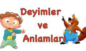 Deyimler Ve Anlamları - En Çok Kullanılan, Kısa, Kalıplaşmış Deyimler Sözlüğü Ve Deyim Örnekleri