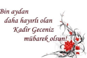 Instagram, Facebook, Whatsapp için en güzel Kadir Gecesi mesajları! Resimli, anlamlı, dualı, kısa ve uzun Kadir Gecesi mesajları paylaş