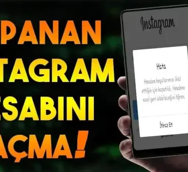 İnstagram kapanan hesabı açma kapanan hesabı İnstagram nasıl açılır