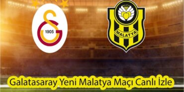 Taraftarium24 | Canlı maç izle - Taraftarium izle - Galatasaray - Yeni Malatyaspor maçını canlı izle! GS - Maç Linki