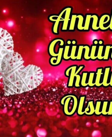 Anneler Günü Sözleri ve Resimli Mesajları Anneler Günü mesajları 2022! Anlamlı kısa ve öz anneler günü mesajları ve sözleri