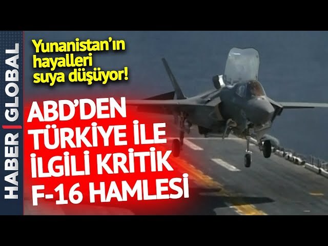 ABD’den Son Dakika Türkiye Açıklaması! Çok Kritik F-16 Açıklaması #SonDakikaHaberler