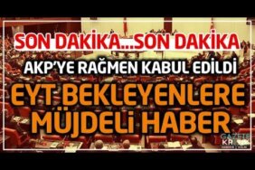 EYT-YASASI-O-ISIMDEN-MUJDELI-HABER-eyt-son-dakika-haberleri