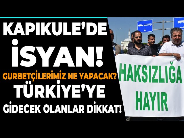 Kapıkule’de vatandaş “yeter” dedi! NELER OLDU? Gurbetçilerimiz ne yapacak? Son dakika haberleri #SonDakikaHaberler