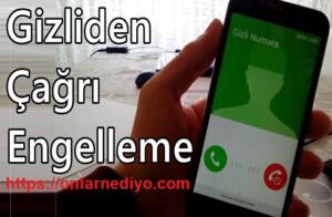 Turkcell, Vodafone ve Türk Telekom'daGizli ve özel numaraya kapatma: Özel ve bilinmeyen numaraların araması nasıl kapatılır?