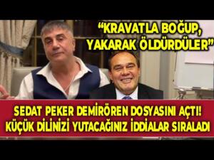 Sedat-Peker-Demiroren-dosyasini-acti-Kucuk-dilinizi-yutacaginiz-iddialar-siraladi