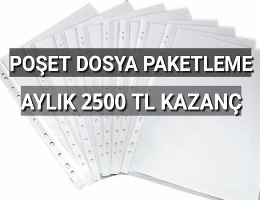 Poşet dosya paketleme işi kaç para kazandırır? Bu işe nasıl başvuru yapılır?