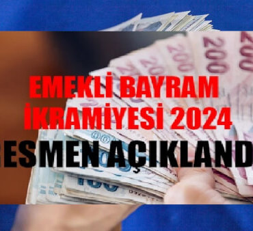 2024-emekli-bayram-ikramiyesi-ne-kadar