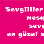sevgililer_gunu_2024_mesajlari_sevgiliye_en_guzel_sozler