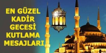 Kadir Gecesi mesajları