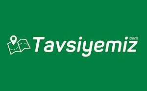 tavsiyemiz